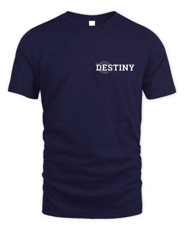 Destiny is Written by the Choices You Make Tee